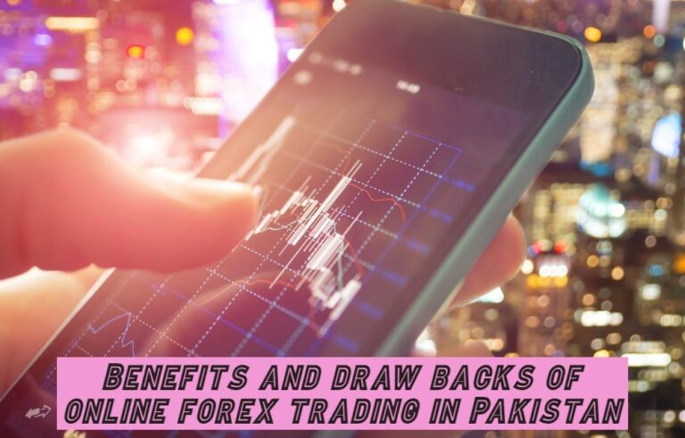 Online Forex Trading in Pakistan – A Gateway to Global Finance Online Forex Trading in Pakistan – A Gateway to Global Finance
