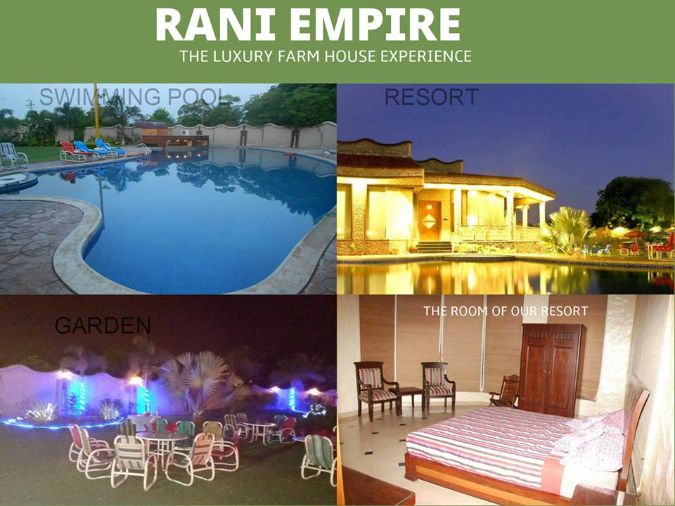 About Rani Empire - Rani Empire Farmhouse - Luxury Farmhosue Karachi