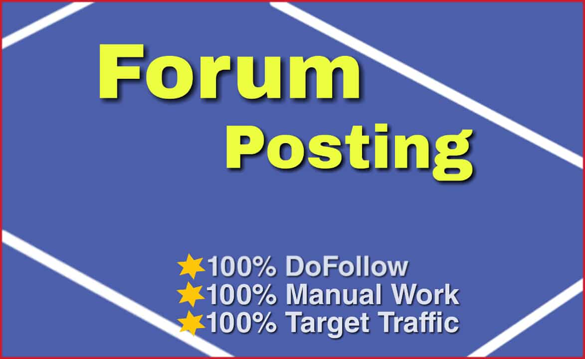 Offer 20 high quality forum posting service for $10 - SEOClerks