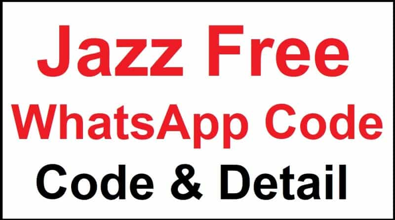 Jazz Free WhatsApp Offer 2022 Code &amp; Details