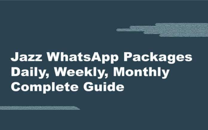 Jazz Whatsapp Packages (February, 2022) - Daily, Weekly, Monthly