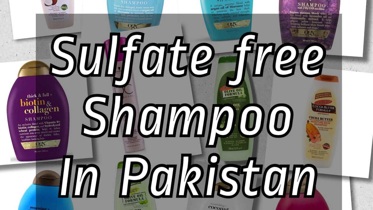 9 Best Sulphate Free Shampoo In Pakistan | Startup Pakistan