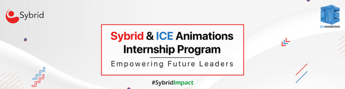 Sybrid & ICE Animations Launch Exciting Summer Internship Program 2024