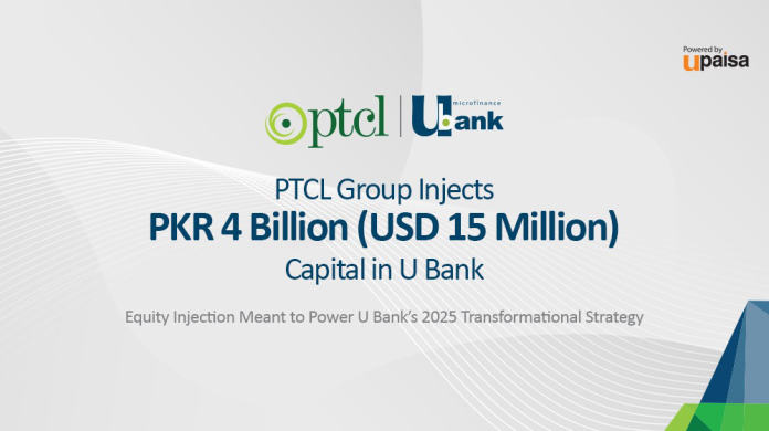 PTCL Group Injects PKR 4 Billion Capital in U Bank