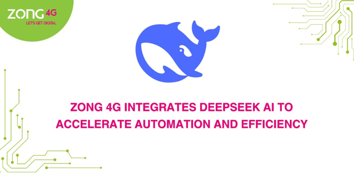 Zong 4G Integrates DeepSeek AI to Accelerate Automation and Efficiency