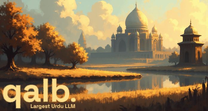 Pakistani Student Develops Pakistan’s Own Urdu ChatGPT Titled QalbQalb Empowers 230 Million Urdu Speakers with Cutting-Edge Artificial Intelligence